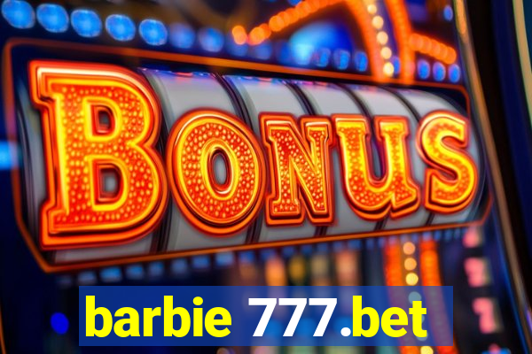 barbie 777.bet